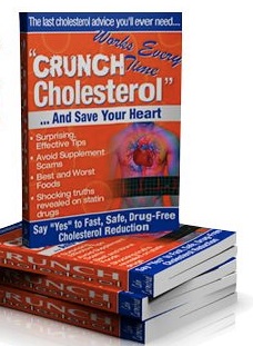 Crunch Cholesterol - Safe, Natural Secrets for High Cholesterol - shop.cookingwithkimberly.com