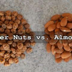 Why Do Tiger Nuts Beat Almonds? Video
