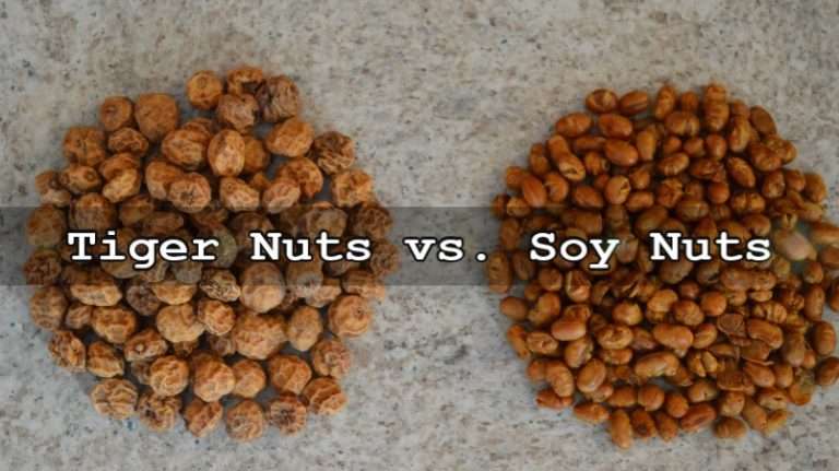 Why Do Tiger Nuts Beat Soy Nuts?